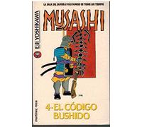 Musashi 4. el codigo bushido