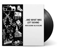 Muscadine Bloodline - Muscadine Bloodline - ... And What Was Left Behind [Vinilo]
