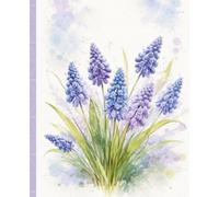 Muscari Floral Composition Notebook: Beautiful Floral Muscari | College Ruled Lined Journal for Teen Girls, Students and Women | Cute Cottagecore School Supplies (110 Pages, 7.5" x 9.25")