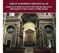 Muscio, Marco Lo - Great European Organs No.