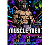 Muscle Men Coloring Book Vol. 3: A Coloring Book of Muscular Men and Physiques (Buff Studs Coloring Books)