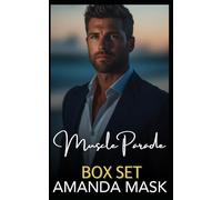Muscle Parade Box Set: Stuck with Billionaire Dad, Colliding with Biker, Baby for Silver Fox Captain