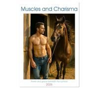 Muscles and Charisma (Desk Calendar 2026 DIN A5 portrait), CALVENDO 12 Month DeskCalendar: Serenity, sovereignty and masculinity - who could resist that