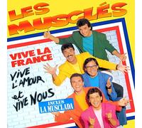 Muscles (les) - Vive la France