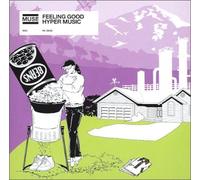 Muse - Feeling Good - Hyper Music