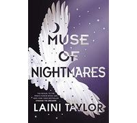 Muse of Nightmares: 2 (Strange the Dreamer)