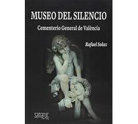 Museo del silencio (Colección Balansiya)