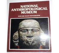 Museo Nacional de Antropologia. (México).