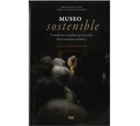 Museo sostenible: ecosistemas complejos proyectados hacia un futuro inclusivo (Arte y Arqueología)