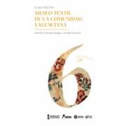 Museo Textil De La Comunitat Valenciana (ebook)
