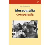 Museografía comparada (Ciencias y técnicas de la cultura)