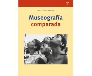 Museografía comparada (Ciencias y técnicas de la cultura)