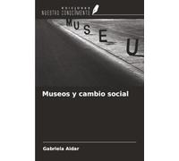 Museos y cambio social