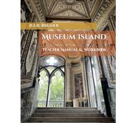 Museum Island: Teacher Manual and Workbook