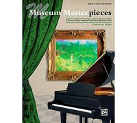 Museum Masterpieces, Book 4 - Piano - Book