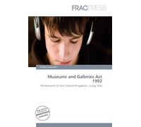 Museums and Galleries Act 1992: Parliament of the United Kingdom, Long title