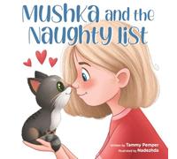 Mushka and the Naughty List