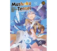 Mushoku Tensei - In dieser Welt mach ich alles anders 22: Actionreiche und lustige Abenteuer nach der Wiedergeburt in einer Fantasywelt