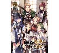 Mushoku Tensei: Jobless Reincarnation (Light Novel) Vol. 1