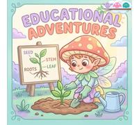 Mushroom Fairy Educational Coloring Book: A Magical Educational Journey Through Plants, Science, and Creativity That Teaching Kids About Plants and the Natural World
