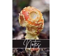 Mushroom in the Forest Composition Notebook, 1 Corinthians 13:8 Nature Journal for Men, Women, Young Adults, Teens, Photography Enthusiasts: 120 Lined Cream Colored Pages, 6"x9", Eco-Friendly