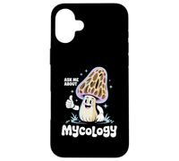 Mushroom Scientist Ask Me About Mycology Carcasa para iPhone 16 Plus