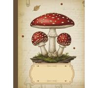 Mushroom Vintage - A Notebook with a Forest Soul: Wide-ruled notebook • 150 pages •7.5’’ x 9.25’’• Vintage mushroom design • Perfect for journaling & ... on the cover - aesthetic for nature lover