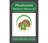 Mushroom Word Search: Word searches with easy to read print about mushrooms, food, recipes, and more