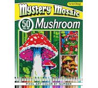Mushroom Worlds Mystery Mosaics: 50 Pixel Art Scenes for Relaxation and Joy (Mystery Mosaic Color By Number Collection)