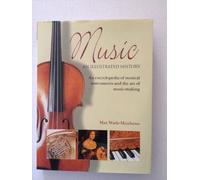 Music an Illustrated History: An Encyclopedia of Musical Instruments and the Art of Music-making by Max Wade-Matthews (2001-08-06)