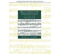 Music Analysis in the Nineteenth Century: Volume 1, Fugue, Form and Style Paperback (Cambridge Readings in the Literature of Music)