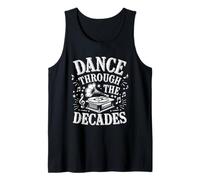 Music and Dance Dance Lover Timeless Music Decades of Dance Camiseta sin Mangas