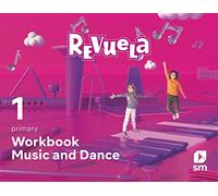 Music and Dance. Workbook. 1 Primary. Revuela - 9788413926544