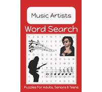 Music Artists Word Search Puzzle Book: Fun, Easy to Read Print About Music Artists | 6x9 Inches | 50+ Puzzles... Gift for Vacation, Holidays, Birthdays and Free Time