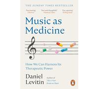 La música como medicina – Cómo podemos aprovechar su poder terapéutico