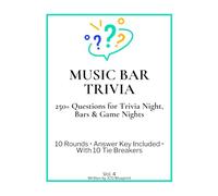 Music Bar Trivia: 250+ Questions for Trivia Night, Bars & Game Nights (