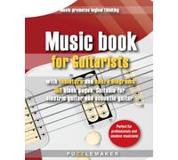 Music book for guitarists with tablature and chord diagrams: 150 blank pages. Suitable for electric guitar and acoustic guitar