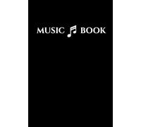 MUSIC BOOK: :Notebook for Musicians, Singers & Songwriters | Lined Paper & Manuscript Paper for Recording Lyrics & Music | Gift for Music Lovers, Students & Teachers