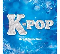 Music Box - Music Box - K-Pop Orgel Selection [Japan CD] UICZ-4257
