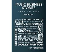 Music Business Stories: Book One