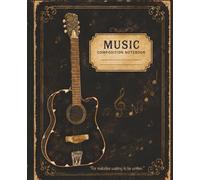 Music Composition Notebook: Vintage Guitar Manuscript Paper for Songwriting, Music Theory and Musical Notes