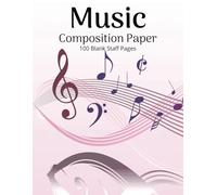 Music Composition Paper Notebook: 100 Blank Composition Paper | Unleash Your Musical Creativity | Writing Music by Student | Wide Stave Music Notebook ... Pages | 7 Line - Blank Composition Notebook