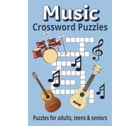 Music Crossword Puzzle Book: Search with Easy to Read Print about Music, Musical Instruments and More | 6x9 inches, 110 pages | 50+ Puzzles ... Gifts for Vacations, Holidays & Free Times