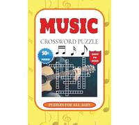 Music Crossword Puzzle: Music crossword puzzle with easy to read print about famous bands and artists | 6x9 inches, 120 pages | 50+ puzzles ... The perfect gift for music lovers