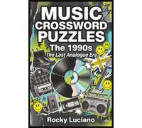 Music Crossword Puzzles: The 1990s: The Last Analogue Era