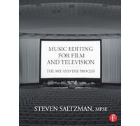 Music Editing for Film and Television: The Art and the Process – Routledge
