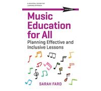 Music Education for All: Planning Inclusive and Effective Lessons (Cast Skinny Books)