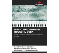 Music Education in Holguín, Cuba