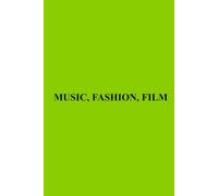 MUSIC, FASHION, FILM | Inspired Brat XCX Notebook: 6x9 Notebook Journal Funny Gag Gift For Co-workers, Friends and Family, For The Office, Sarcastic Sketchbook