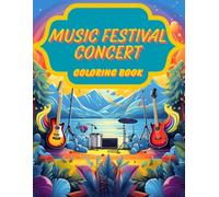 Music festival concert: Coloring book for adults 220 pages